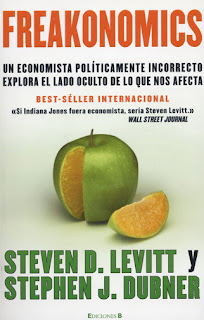 Freakonomics de Steven Levitt y Stephen Dubner.