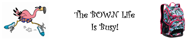 The Bown Life is BUSY!