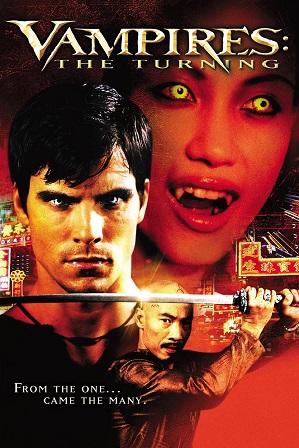 Download Vampires The Turning (2005) 900MB Full Hindi Dual Audio Movie Download 720p Web-DL Free Watch Online Full Movie Download Worldfree4u 9xmovies