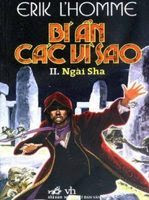 Bí ẩn Các Vì Sao Phần 2: Ngài Sha - Erik L’Homme