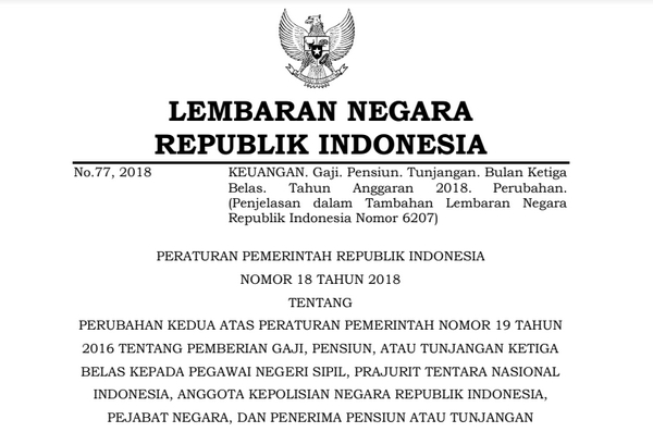  Pejabat Negara dan Penerima Pensiun beserta Tunjangan tertuang jelas di PP Nomor  Gaji Ke 13 2018 Cair untuk PNS, TNI, KAPOLRI, Pejabat Negara dan Penerima Pensiun