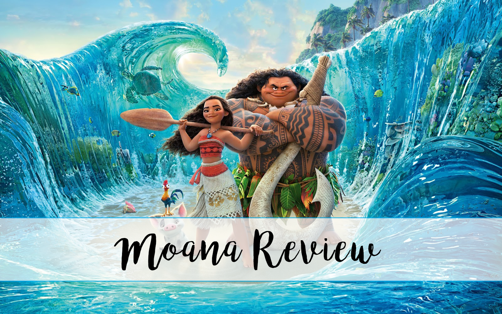 Moana Review - The Perks of being Me