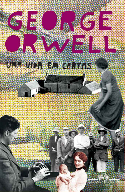 Uma vida em cartas George Orwell