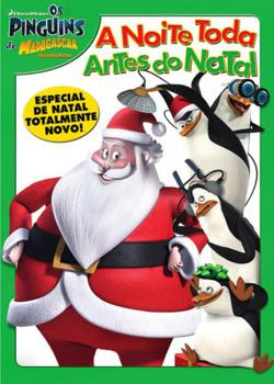 Os%2BPinguins%2Bde%2BMadagascar%2BA%2BNoite%2BToda%2BAntes%2Bdo%2BNatal%2B %2Bwww.baixatudofilmes.com  Download   Os Pinguins de Madagascar: A Noite Toda Antes do Natal
