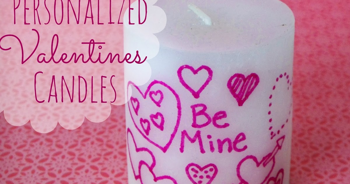 Personalized Valentines Candles Adventures of a DIY Mom