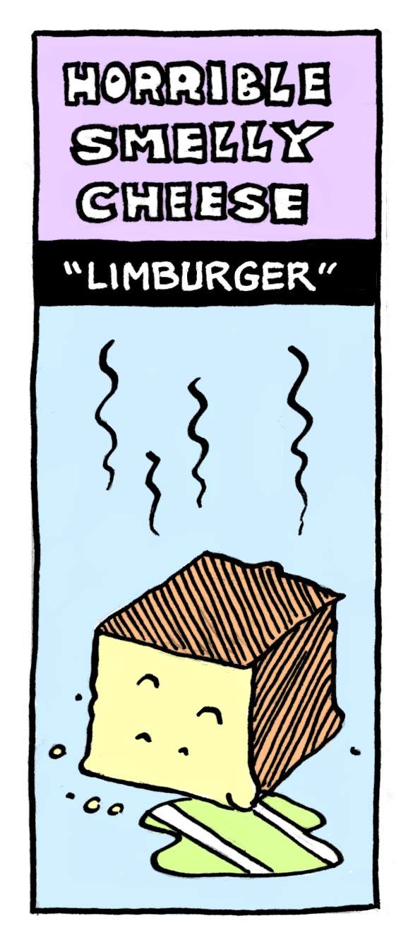 Limburger cheese THRILLING GRIEF comedy blog