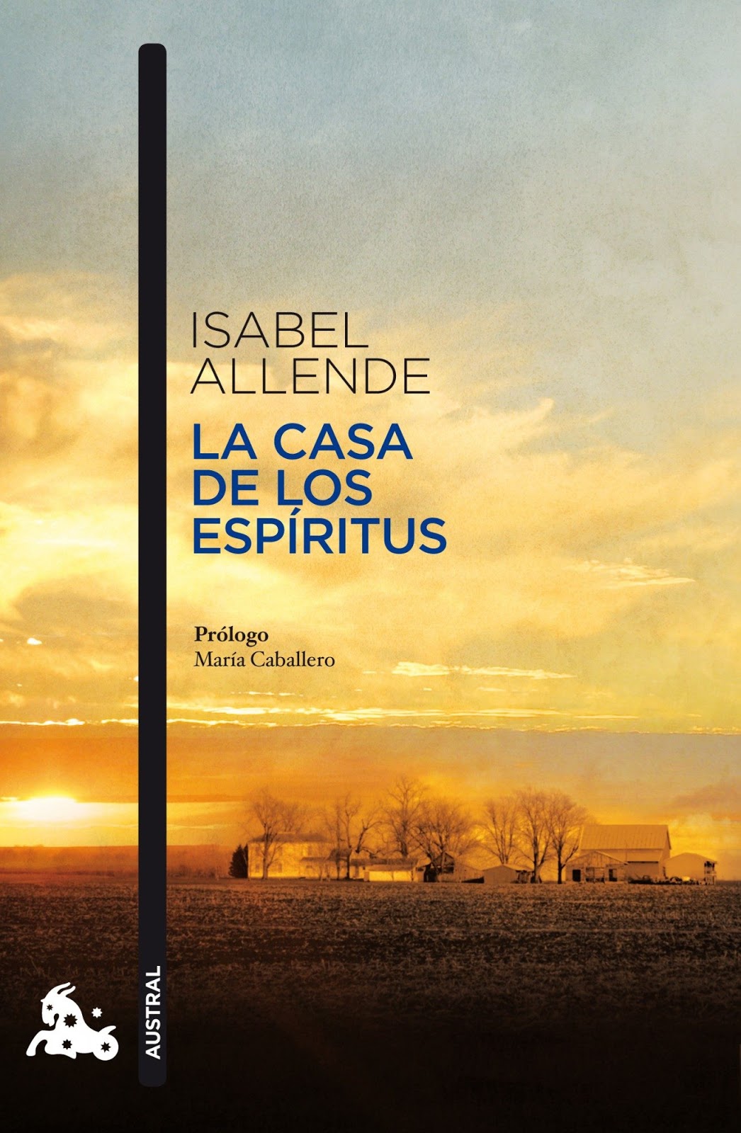 Reseña La casa de los espíritus Reseña La casa de los espíritus