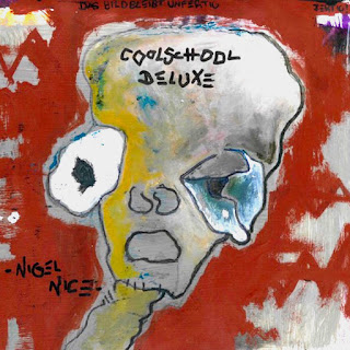 Nigel Nice – Coolschool Deluxe