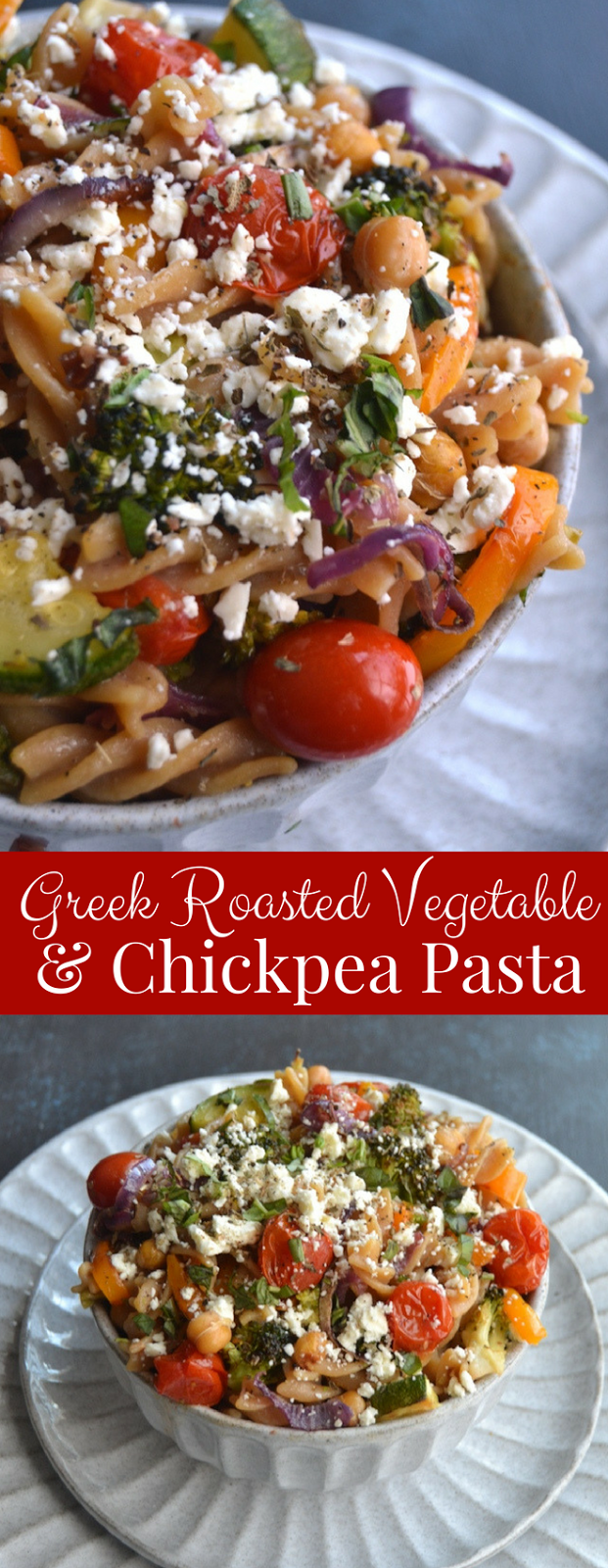 Greek Roasted Vegetable and Chickpea Pasta is made with roasted chickpeas, feta cheese, loads of roasted veggies and an easy lemon vinaigrette for a delicious meal! www.nutritionistreviews.com