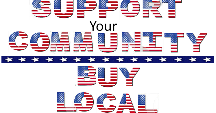 Articles: Support Your Community- Buy Local