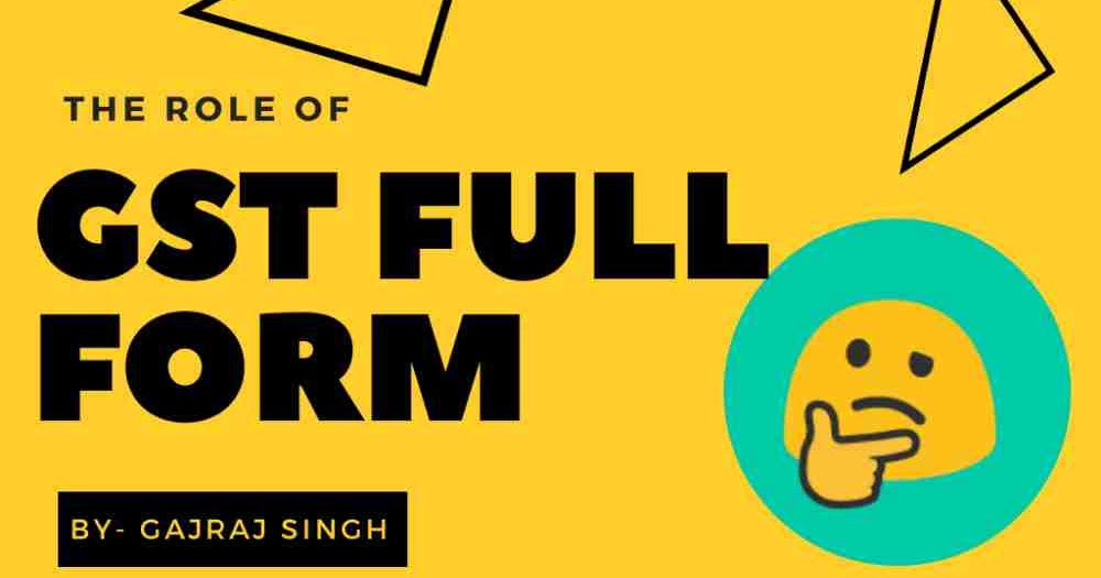 GST Full Form In Hindi What Is GST Hindi 