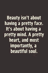 pretty face having soul beauty heart quotes mind isn importantly isnt inspiration
