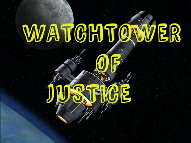 Watchtower of Justice