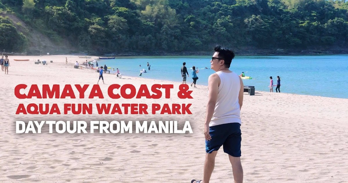 Camaya Coast Beach Resort and Aqua Fun Water Park Day Tour from Manila