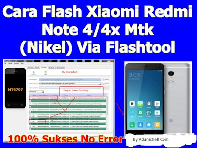 Cara Flash Xiaomi Redmi Note 4x Mtk (Nikel) Via Flashtool