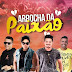 Vem aí o Arrocha da Paixão em Ipirá
