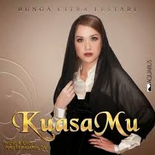 Lirik Lagu Bunga Citra Lestari - KuasaMu | Lirik Lagu Terbaru