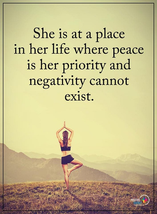 She is at a place in her life, where peace is her priority - Women Quote