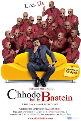 Chhodo Kal Ki Baatein (2012) Movie Poster Chhodo Kal Ki Baatein (2012) Movie Poster