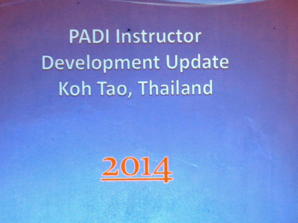 PADI Instructor Development Update Koh Tao, Thailand 2014