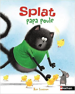 Splat Papa Poule de Rob Scotton PDF Splat Papa Poule de Rob Scotton PDF