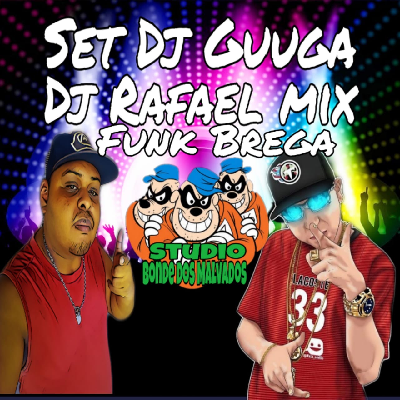 set dj guuga e bonde dos malvados e dj rafael mix radio set dj guuga e bonde dos malvados e dj rafael mix radio