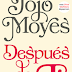 "After you (Después de ti)" de Jojo Moyes