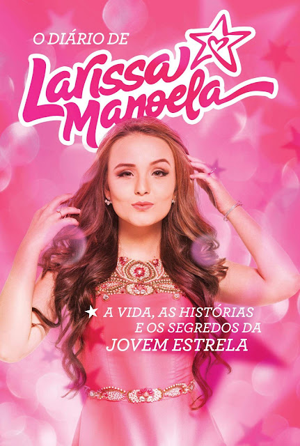 O diário de Larissa Manoela Larissa Manoela