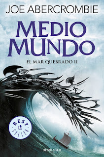 Trilogía El mar Quebrado III Abercrombie Trilogía El mar Quebrado III Abercrombie