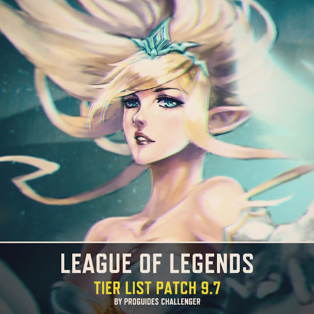 Mix League Of Legends Tier List Patch 9 7 By Proguides