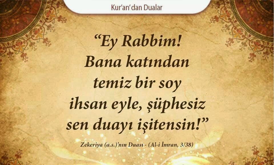 Çocuk ve Hayırlı Mirasçı İsteme Duası DUALAR HAZİNESİ