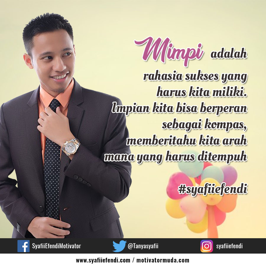 30 Kata Kata Motivasi Syafii Efendi Inspirasi Kata Bijak