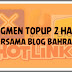 Segmen Topup 2 Hari Bersama Blog Bahrain