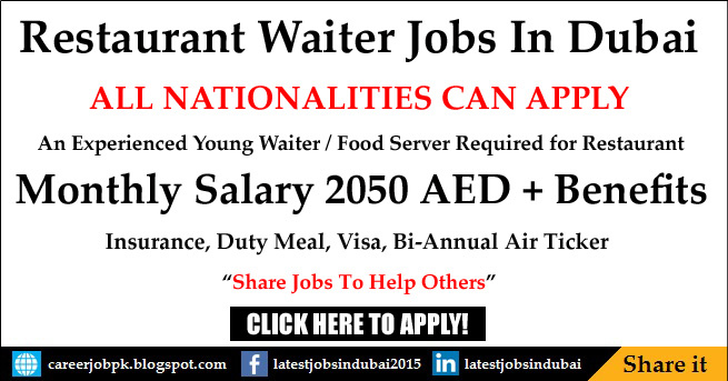 Waiter jobs in Dubai 2017 Restaurant Waiter jobs in Dubai 2017