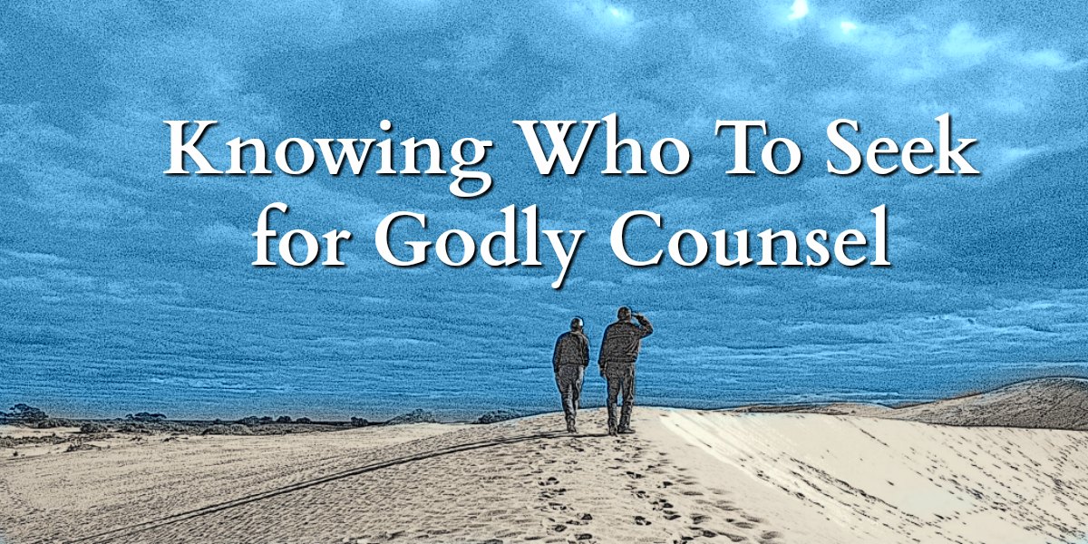 Bible Love Notes Godly Counselors