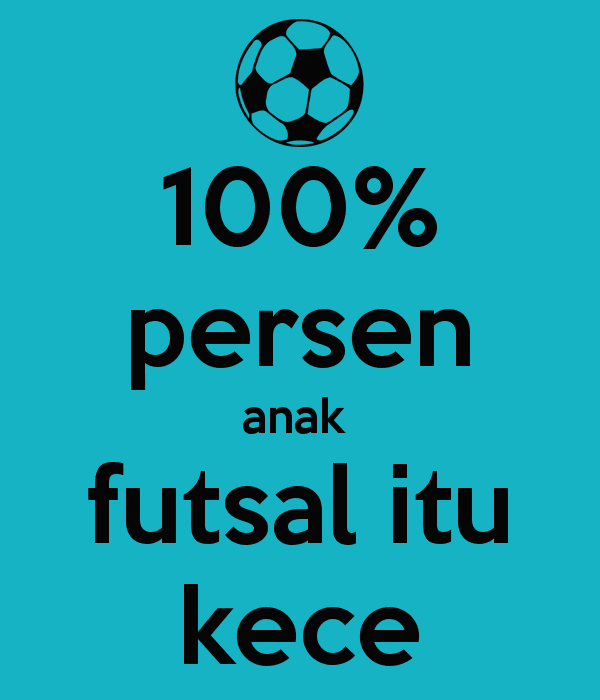 Gambar Dp Bbm Kata Lucu Futsal Gokil Semangat Bergambar Pacar
