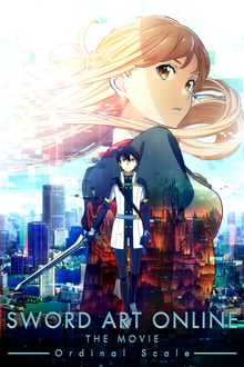 Sword Art Online Movie: Ordinal Scale Ver online descargar Sword Art Online Movie: Ordinal Scale Sub Español