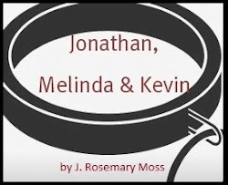 My Jonathan, Melinda & Kevin Stories