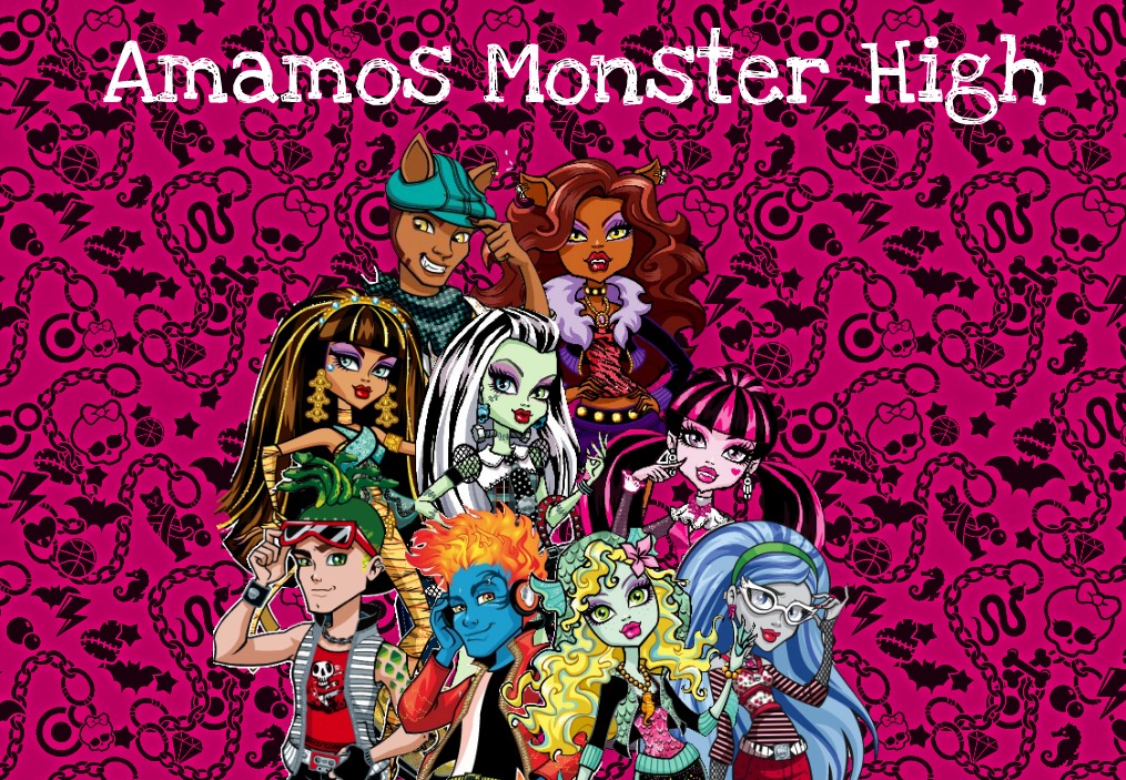 Amamos Monster High