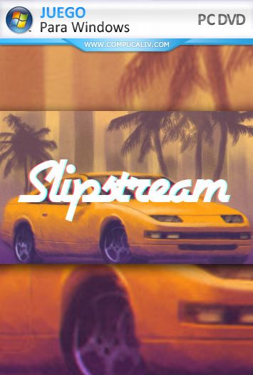 Slipstream PC Full