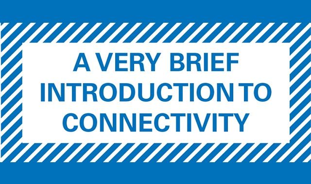 Image: A very brief introduction to connectivity #infographic