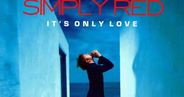 Mundo Facundo Resenha Cds Simply Red Its Only Love 