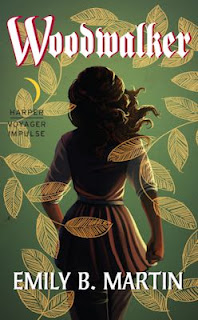 Interview with Emily B. Martin, author of Woodwalker