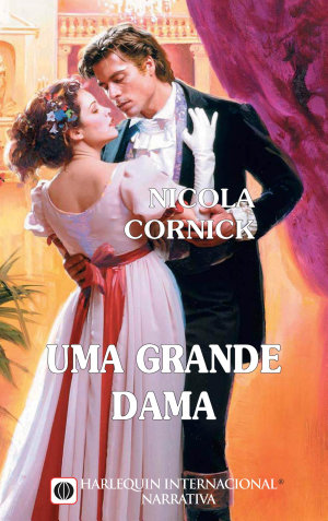 Uma grande dama - Nicola Cornick