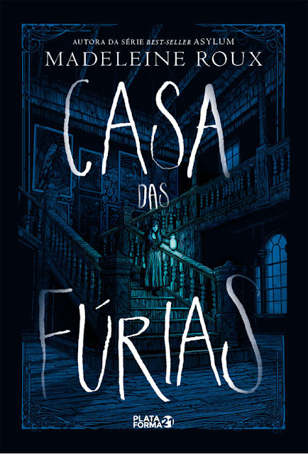Casa das fúrias - Madeleine Roux