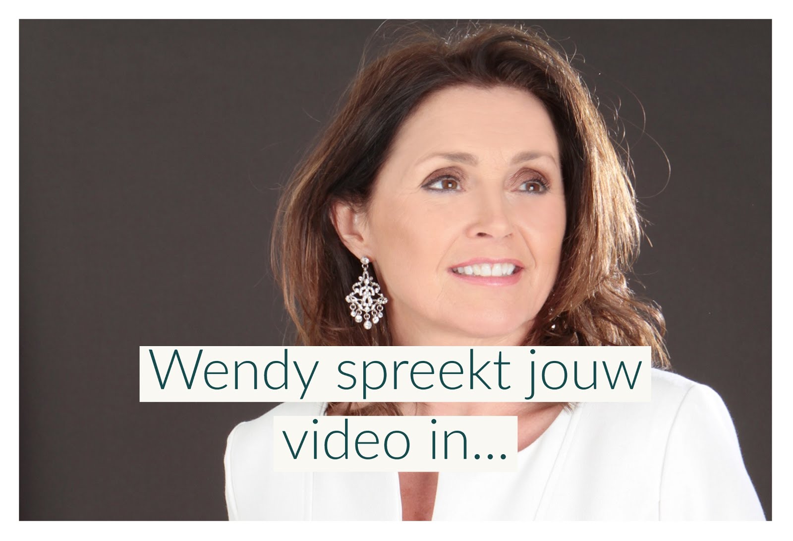 WENDY SPREEKT JOUW VIDEO IN