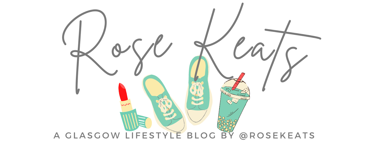 Rose Keats - A Scottish/UK Fashion & Lifestyle Blog By Roisin E. Keats