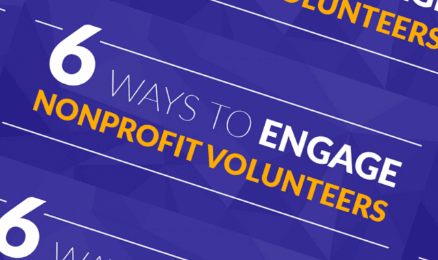 6 Ways to Engage Nonprofit Volunteers