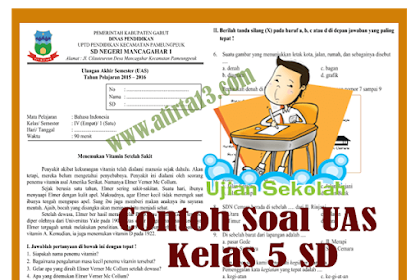 Soal Ujian Tamat Semester (Uas) Sd Kelas 5 Tahun Pedoman 2017
