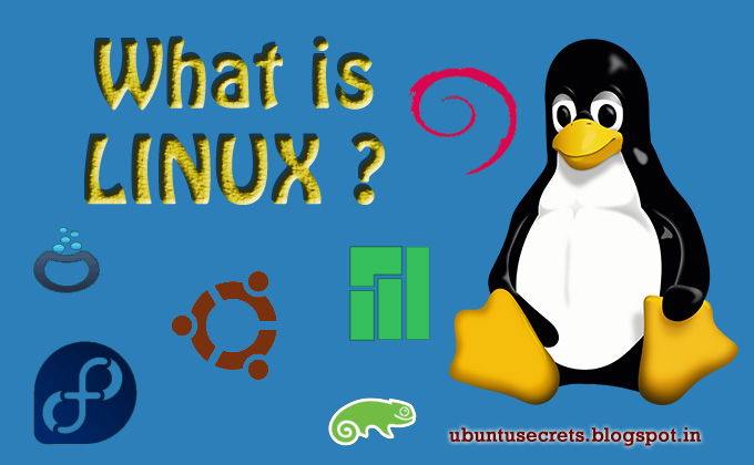 What is LINUX ? | Ubuntu Secrets